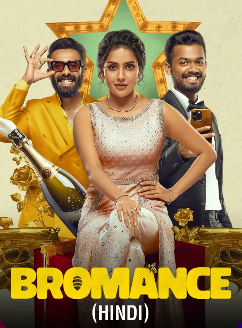 Bromance (2025) (Hindi + Malayalam) Dual Audio UnCut South Movie HD ESub
